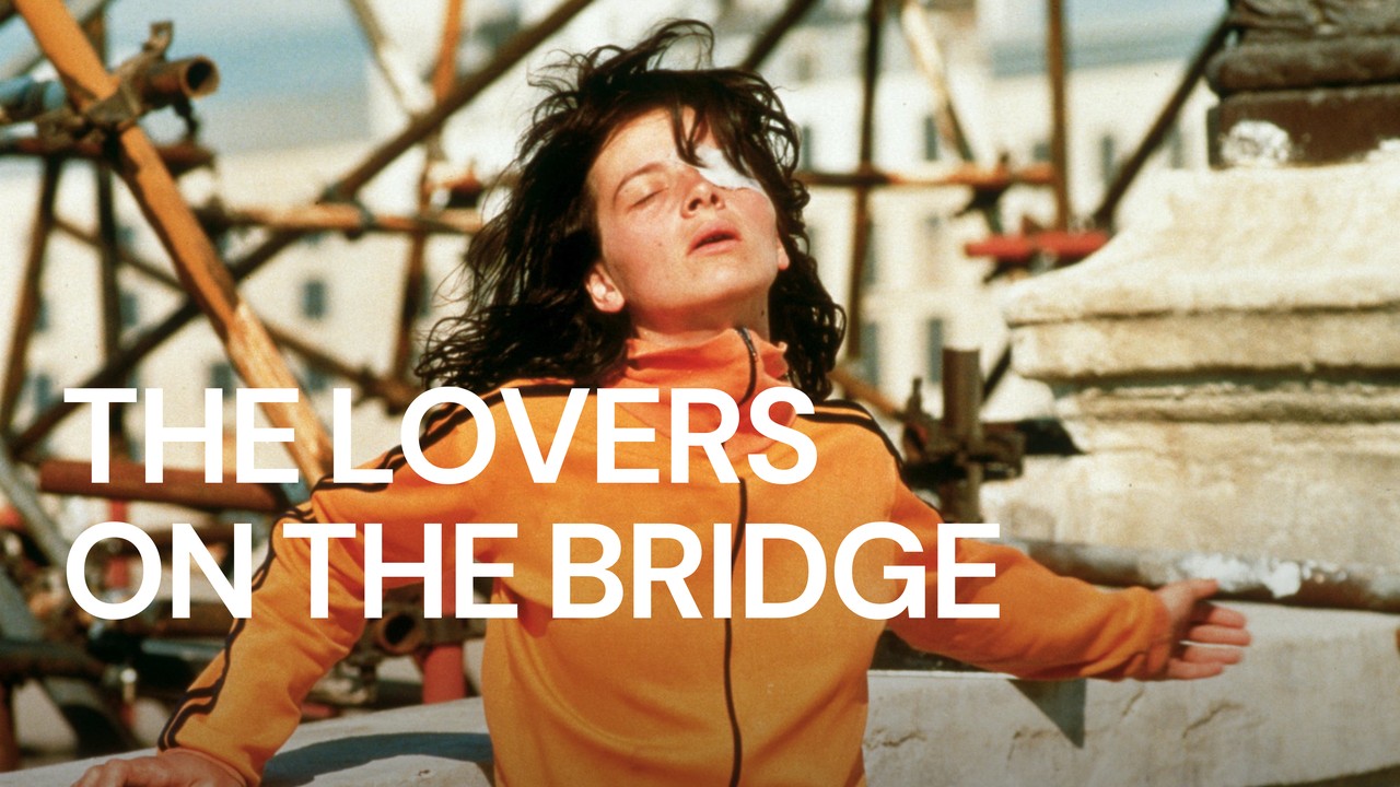 The Lovers on the Bridge (1991) | MUBI