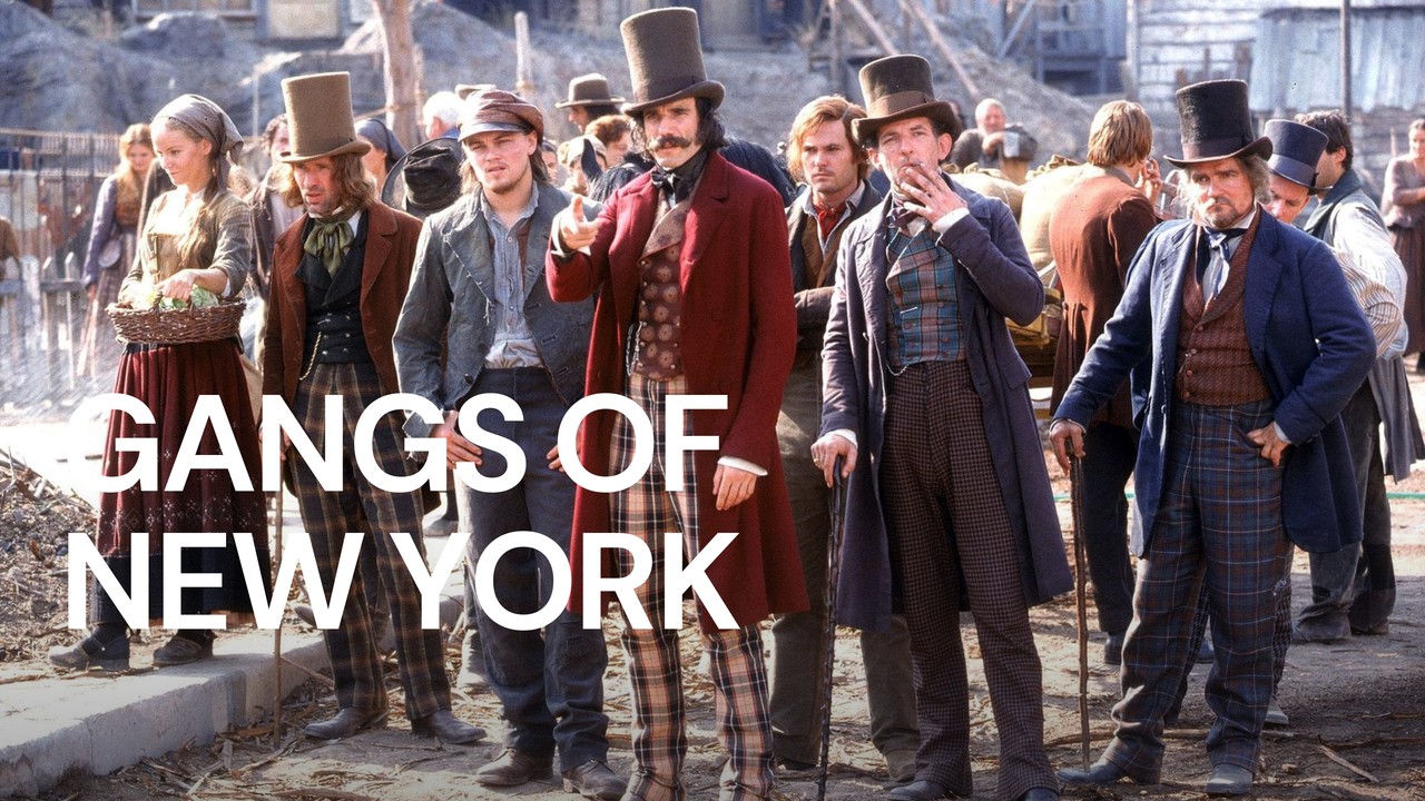 Gangs of New York (2002) | MUBI