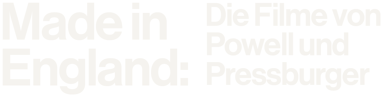 Made in England: Die Filme von Powell und Pressburger