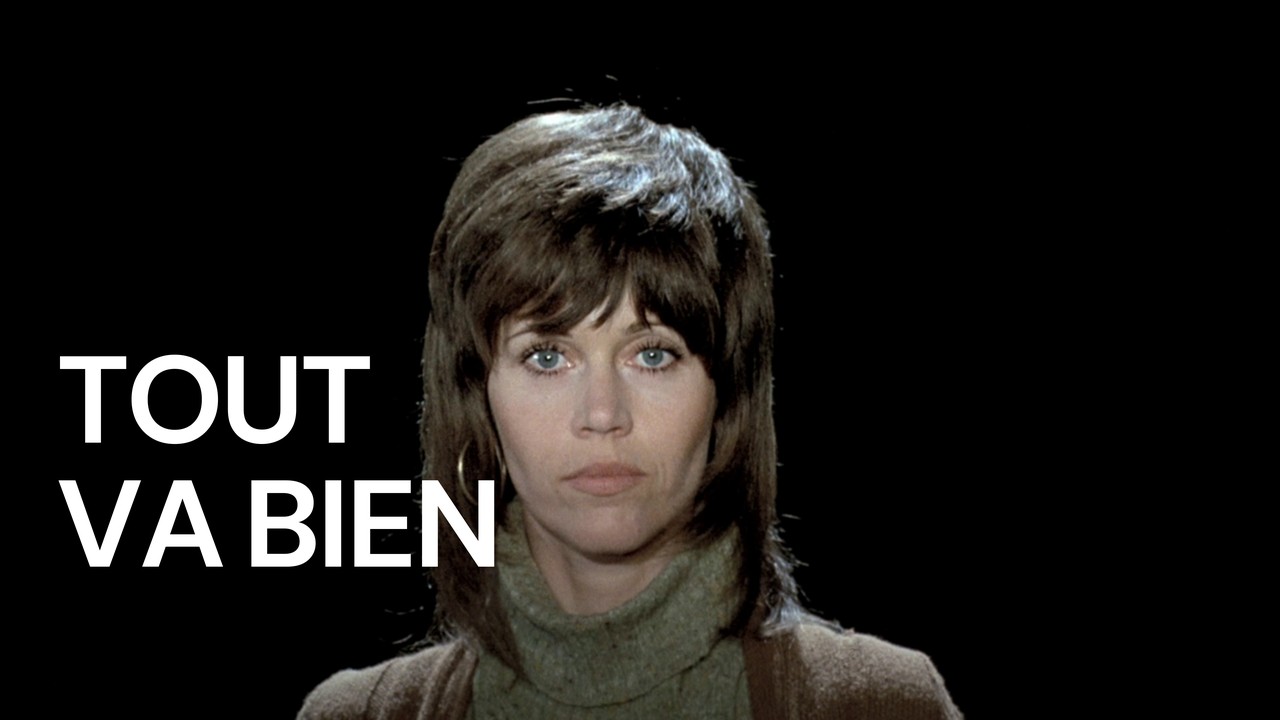 Tout va bien (1972) | MUBI