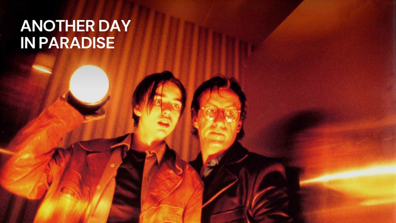 Another Day in Paradise (1998) | MUBI