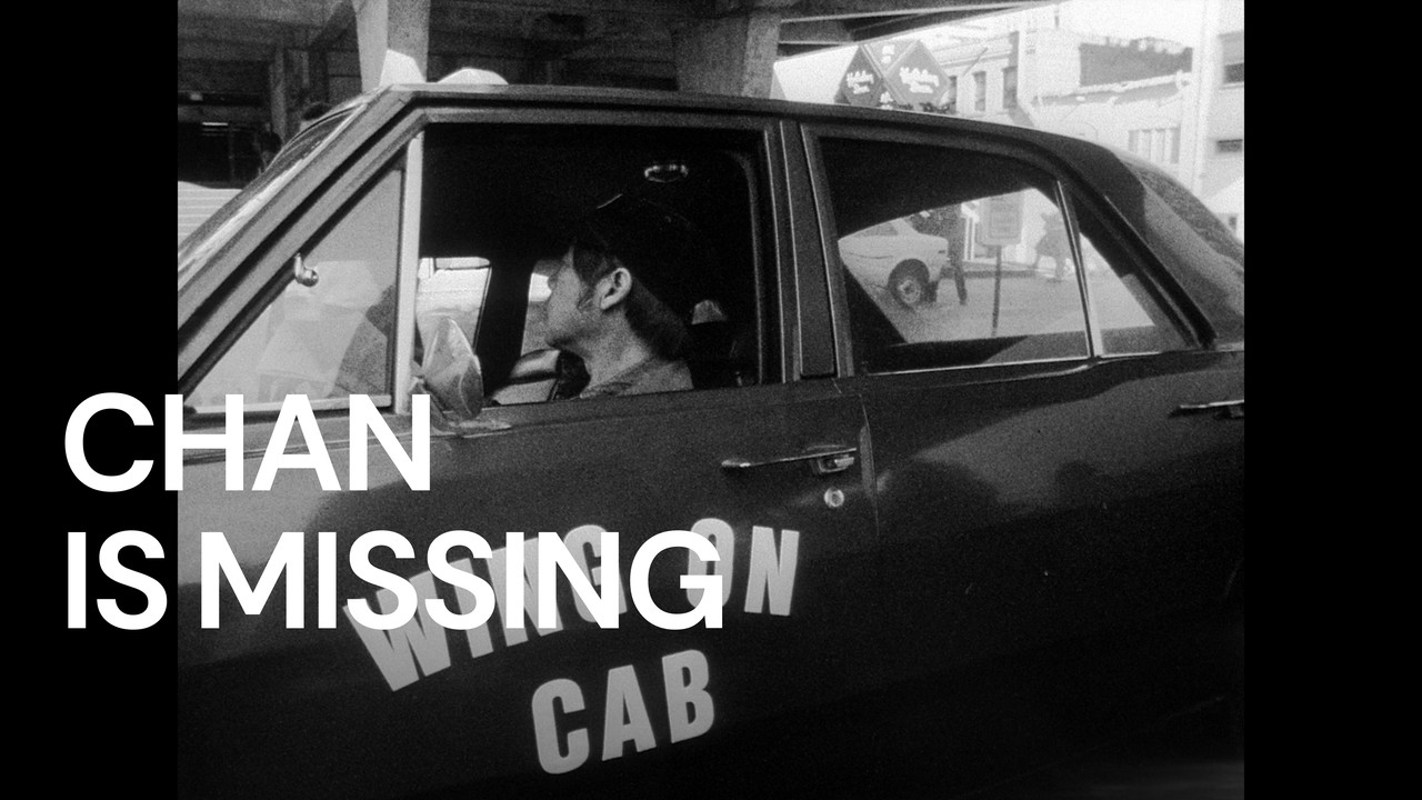 Chan Is Missing (1982) | MUBI