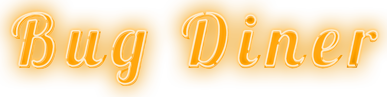 Bug Diner
