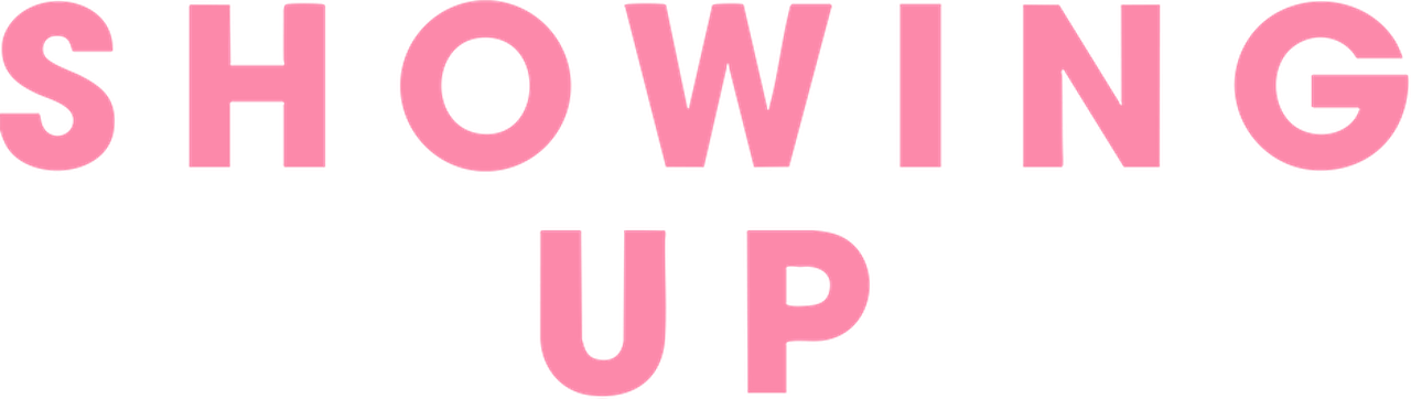 Showing Up