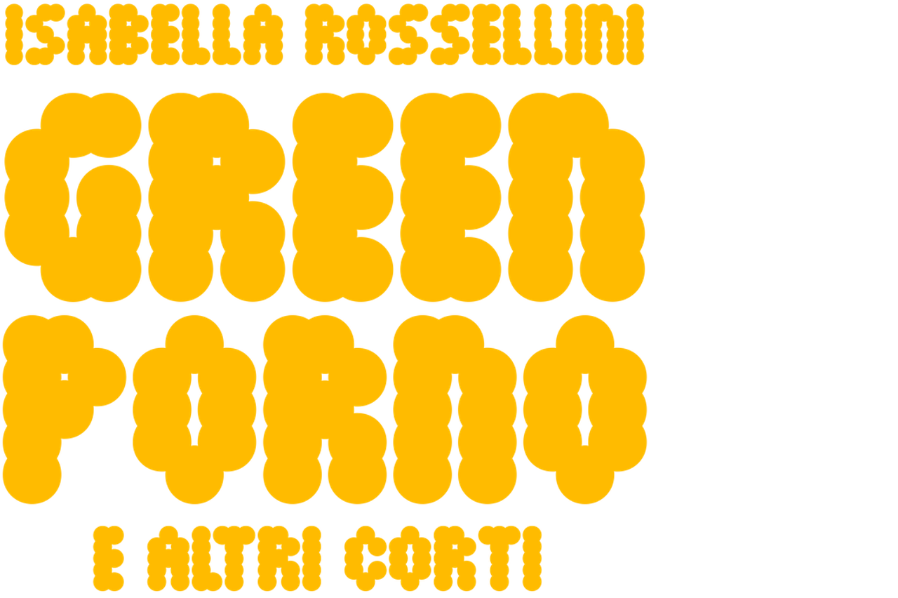 GREEN PORNO E ALTRI CORTI