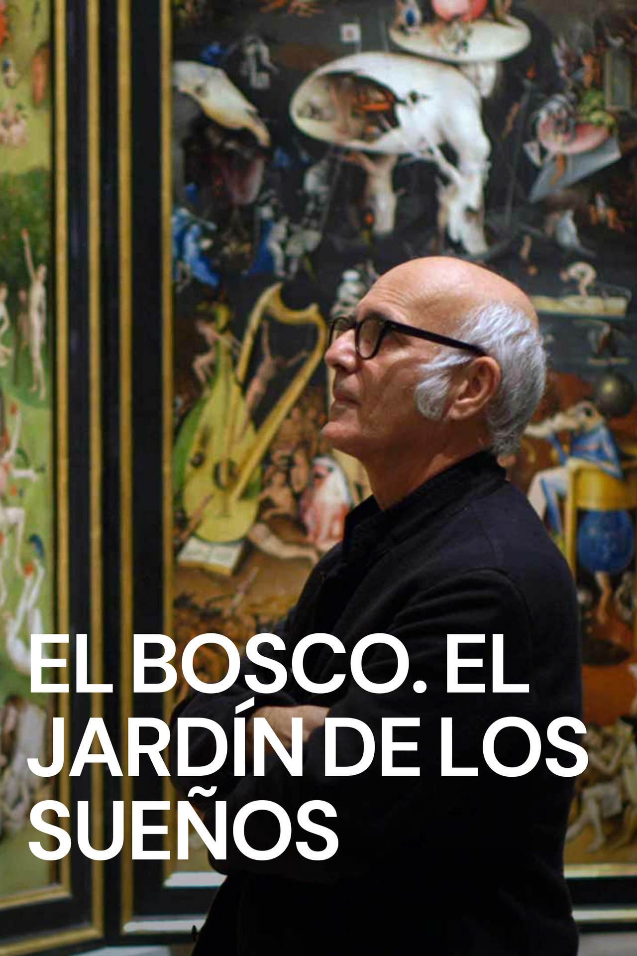 El Bosco. El jardín de los sueños (2016) | MUBI