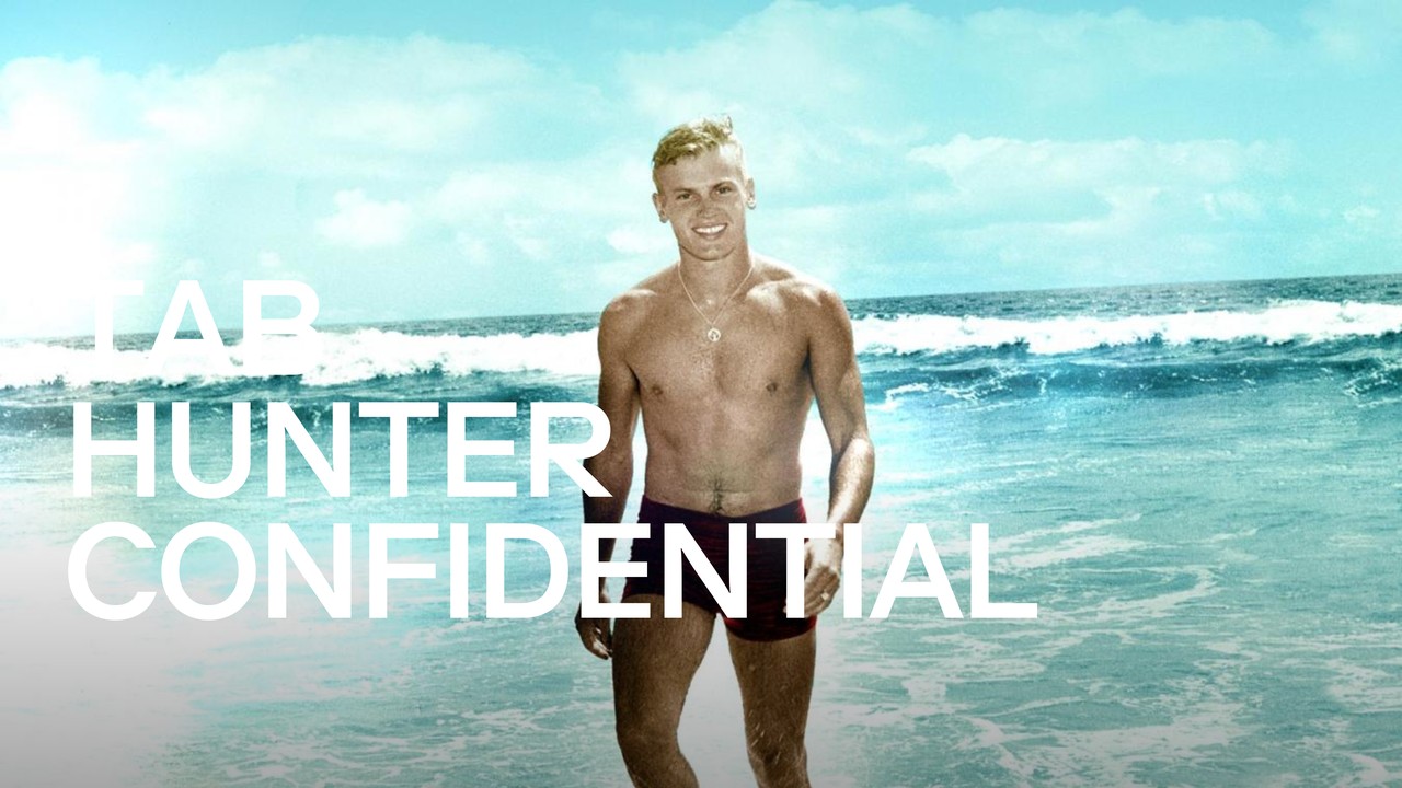 Tab Hunter Confidential (2015) | MUBI
