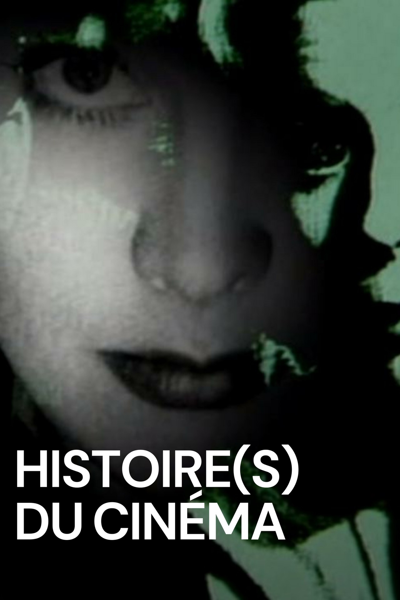 Histoire(s) du cinéma (1989) | MUBI