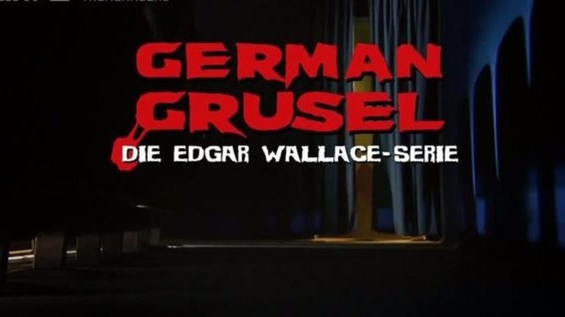 German Horror: The Edgar Wallace Series