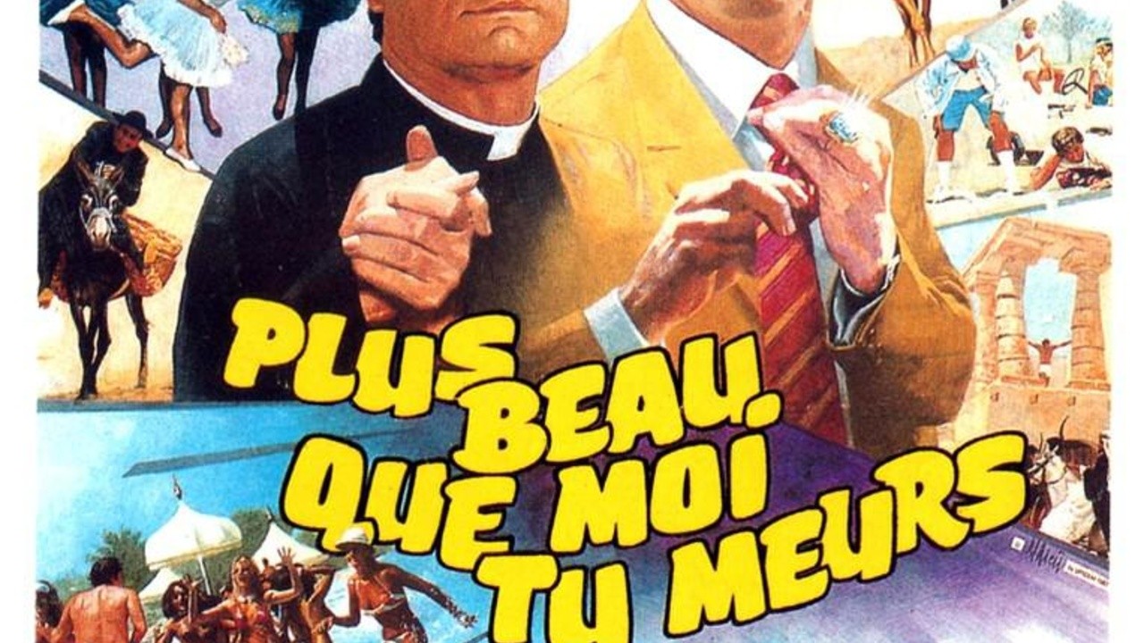 Plus beau que moi, tu meurs