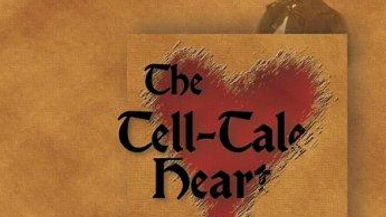 The Tell Tale Heart