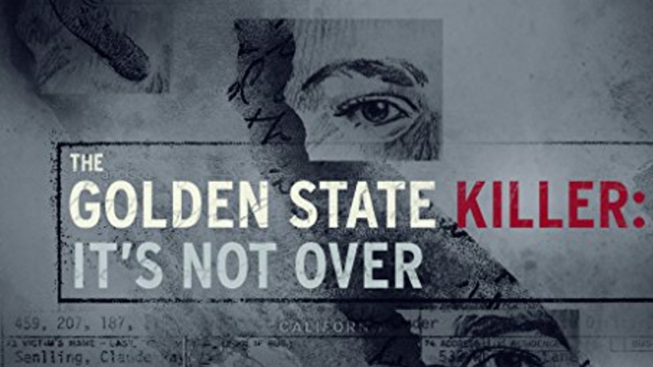 The Golden State Killer: It's Not Over