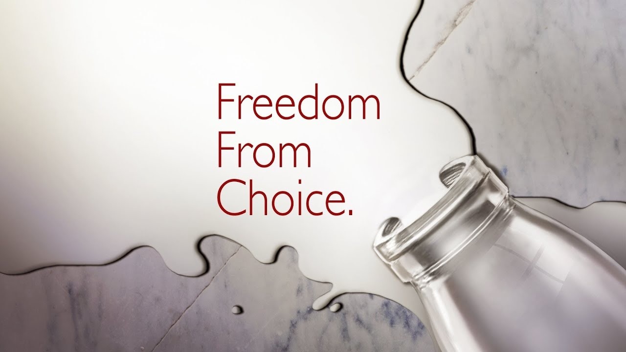 Freedom From Choice