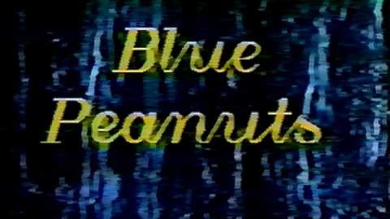 Blue Peanuts (1987) | MUBI