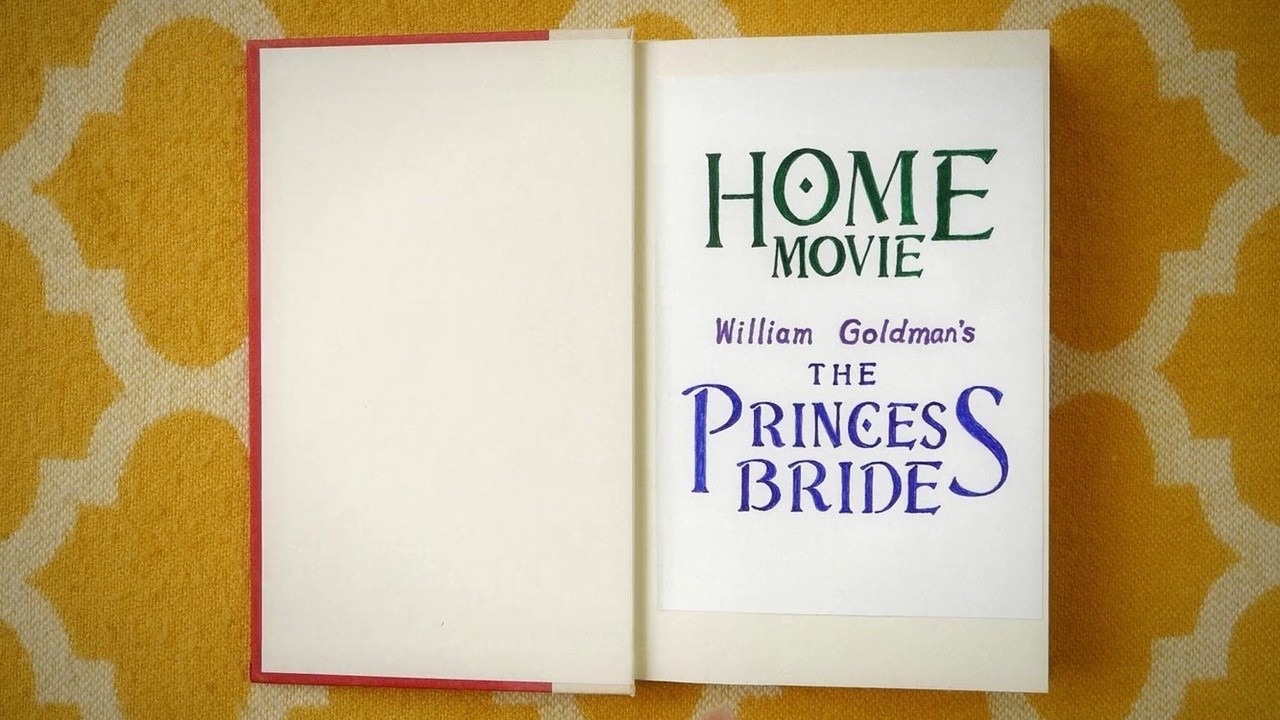 Home Movie: The Princess Bride