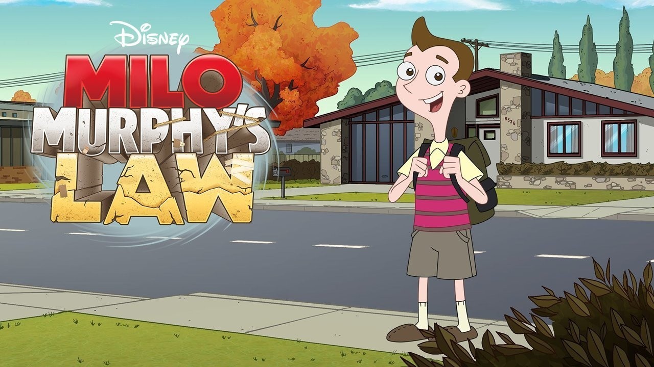 Milo Murphy's Law