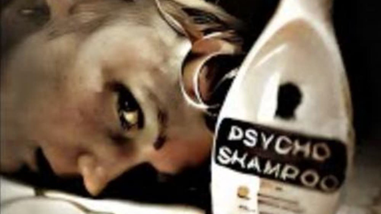 Psycho Shampoo