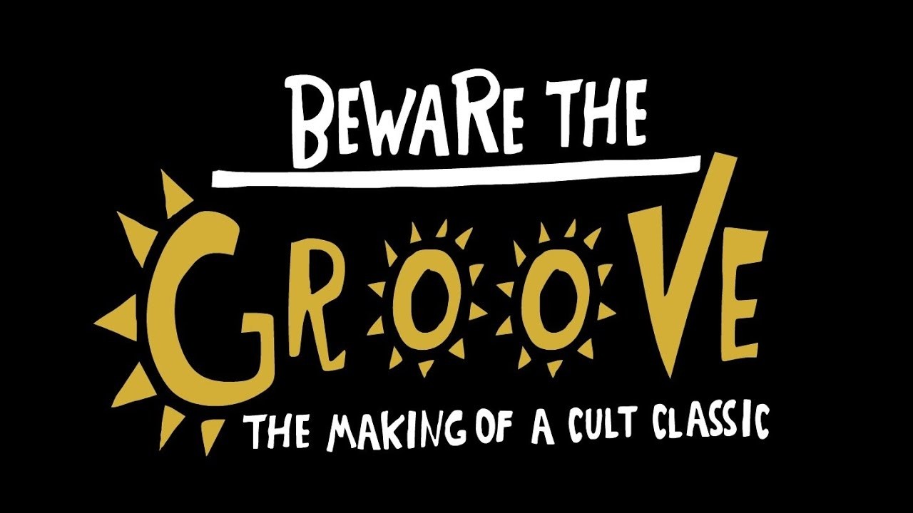 Beware the Groove: The Making of a Cult Classic