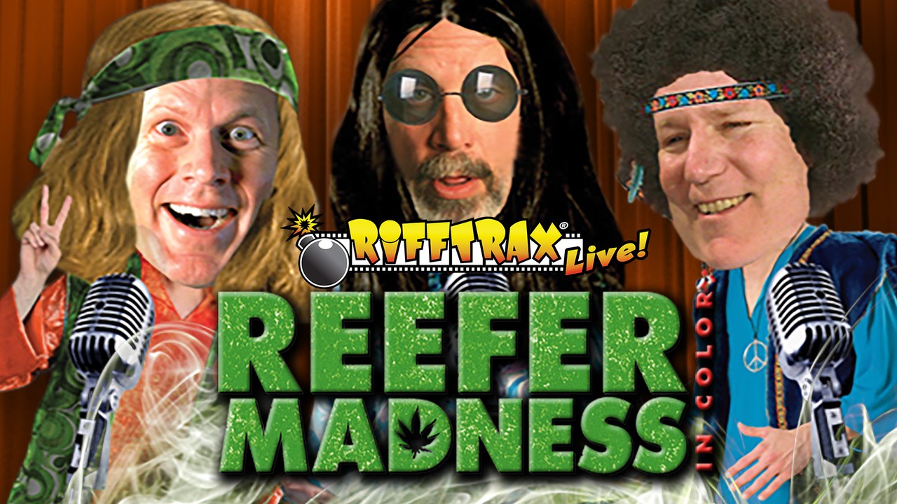 RiffTrax Live: Reefer Madness