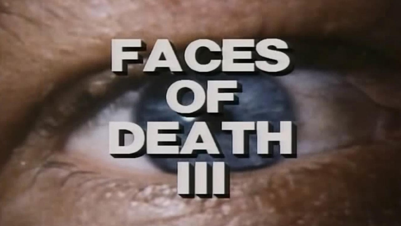 Faces of Death III