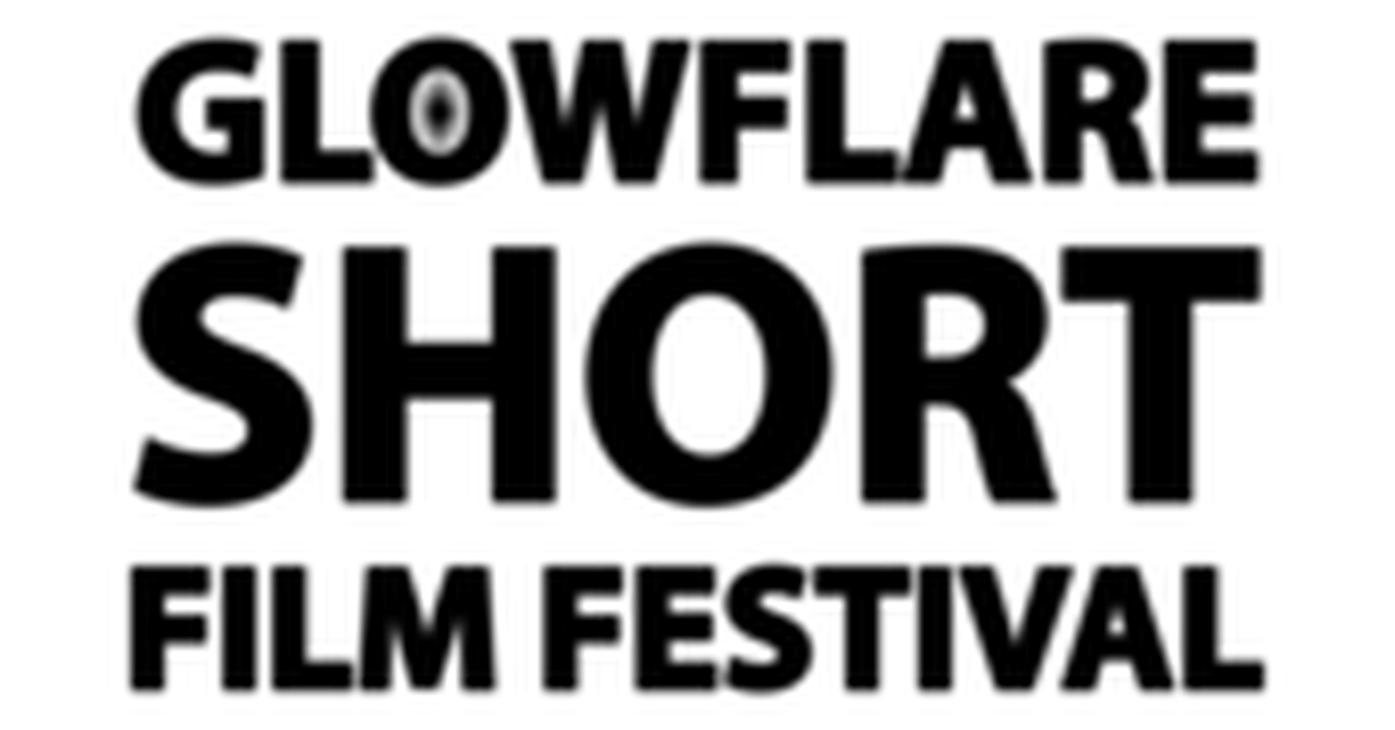 Glowflare Short Film Festival