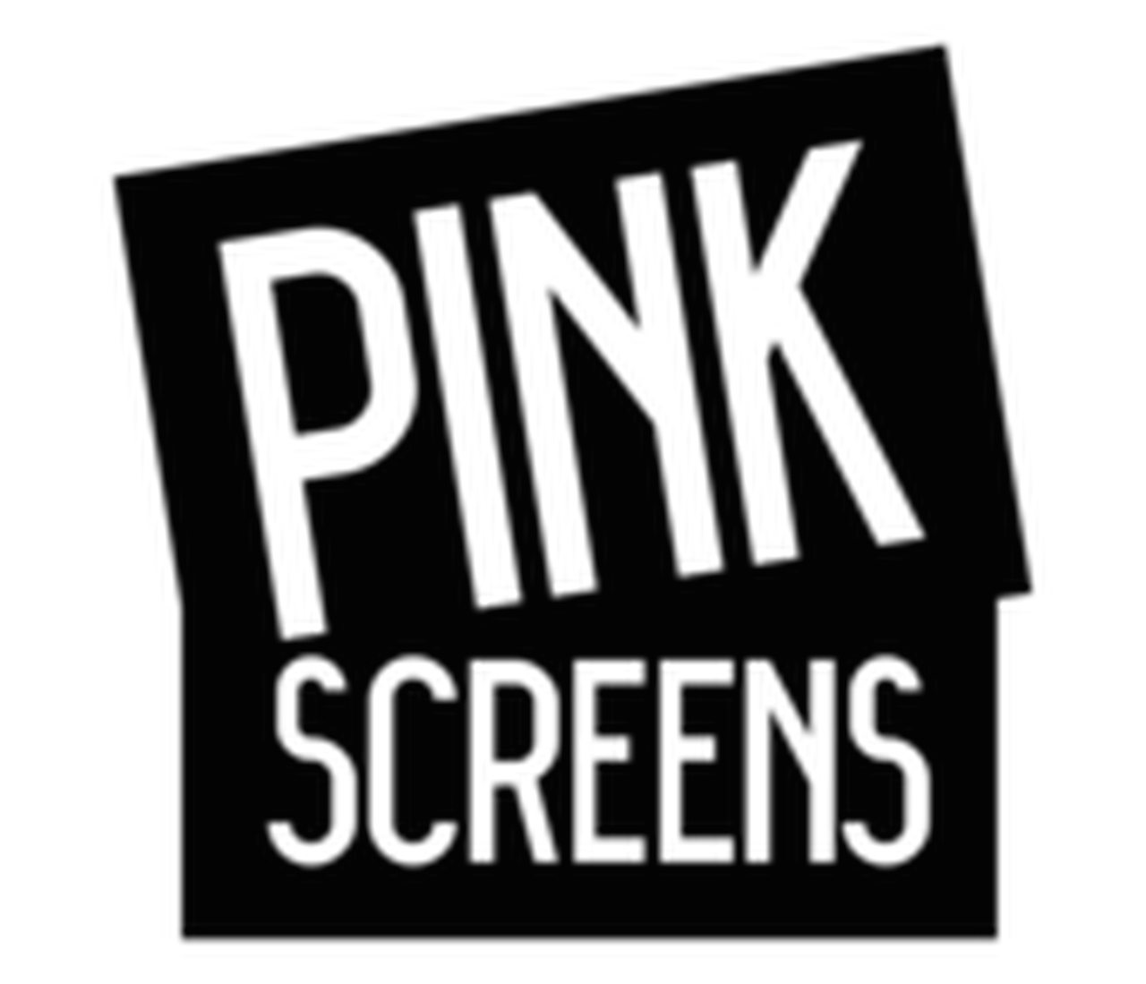 Pink Screens