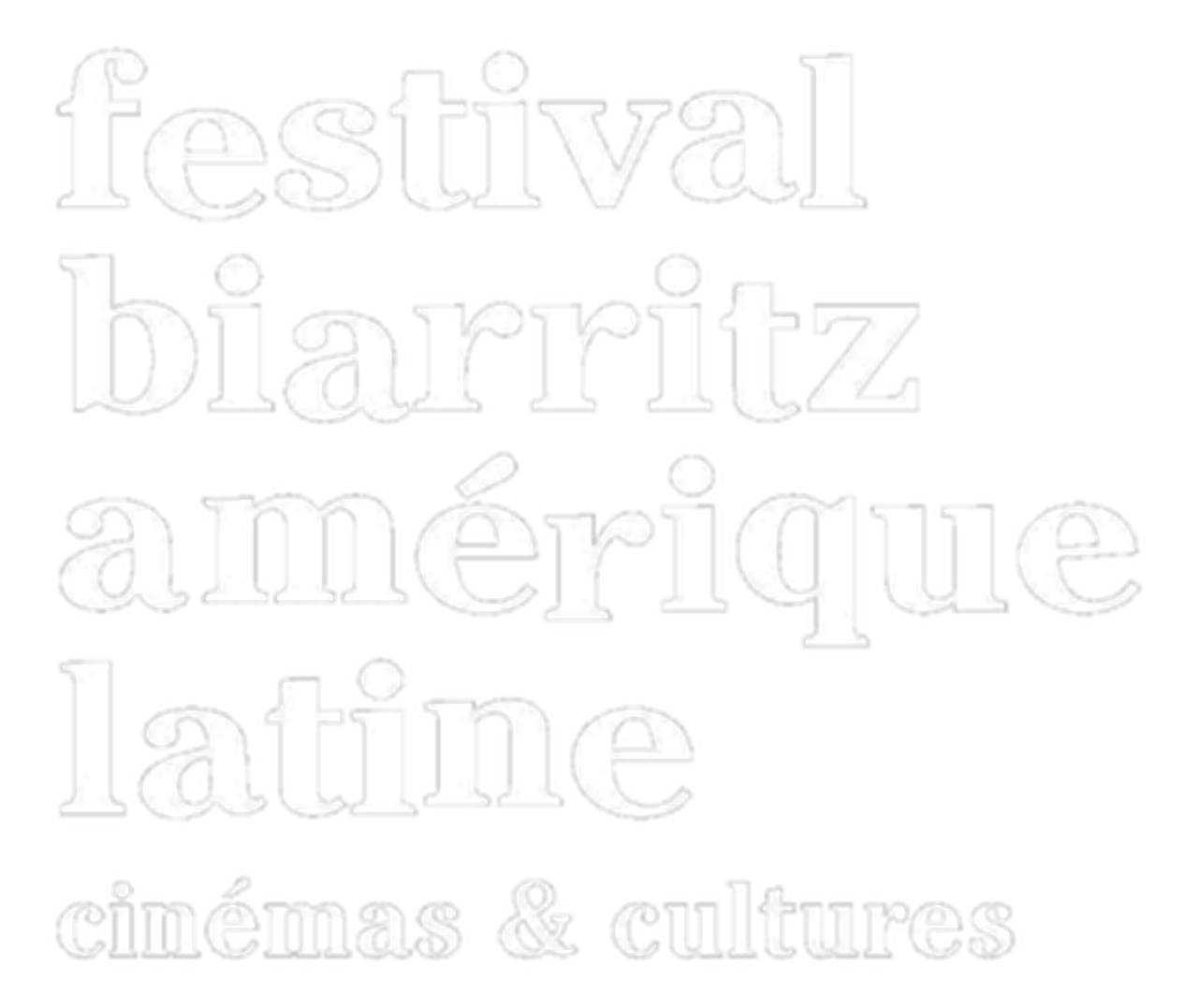 Biarritz Amerique Latine Festival