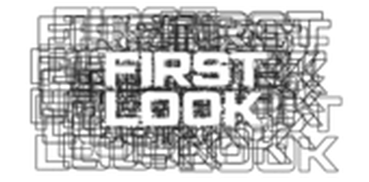 First Look