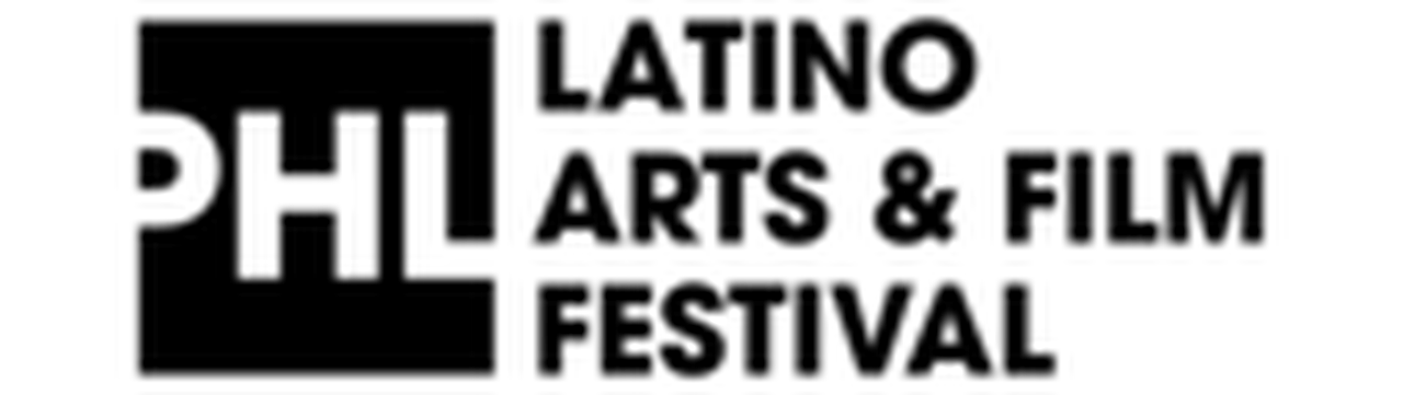 Philadelphia Latino Arts & Film Festival