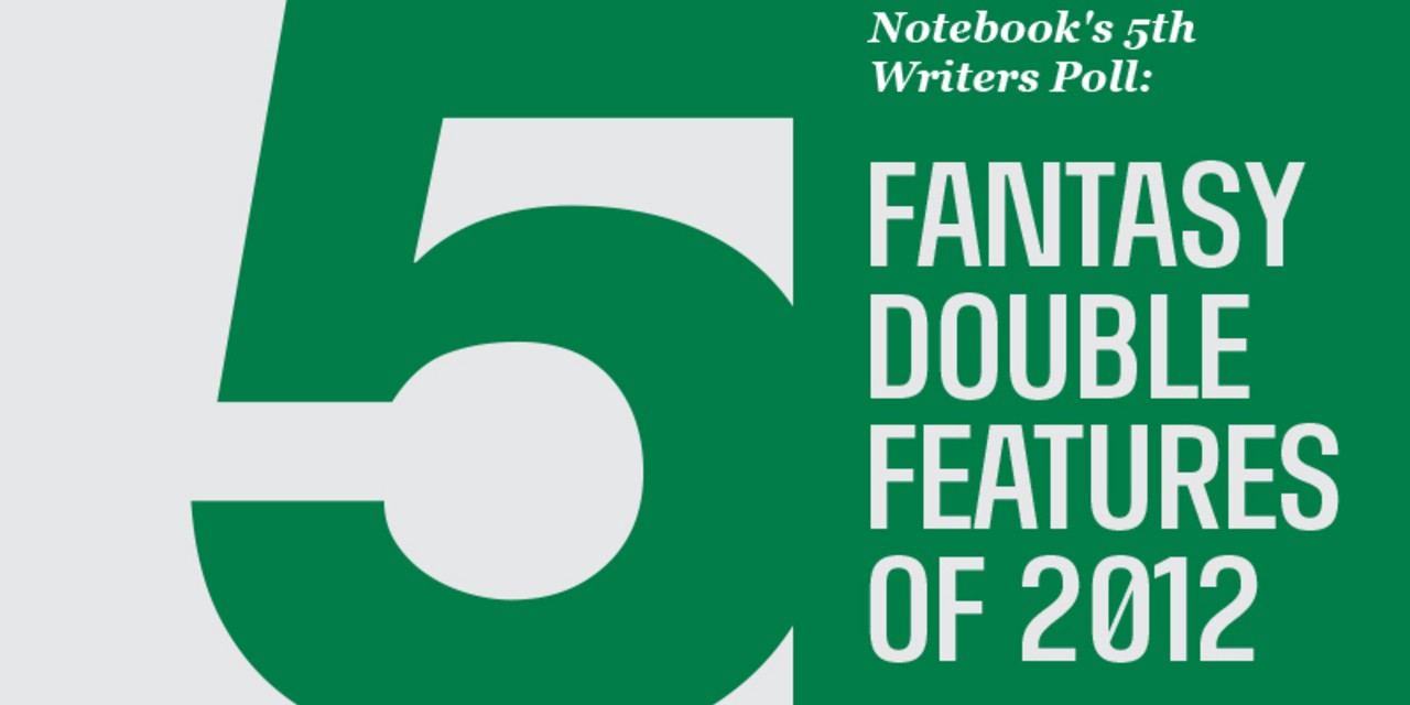 Notebook S 5th Writers Poll Fantasy Double Features Of 12 On Notebook Mubi